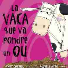 La vaca que va pondre un ou